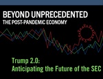 Beyond Unprecedented S4 Ep4: Trump 2.0: Anticipating the Future of the SEC by Eric L. Talley, Dorothy S. Lund, and Mary Jo White