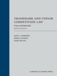 Trademark and Unfair Competition Law: Cases and Materials