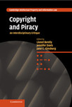 Copyright and Piracy: An Interdisciplinary Critique by Lionel Bently, Jennifer Davis, and Jane C. Ginsburg