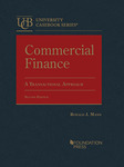 Commercial Finance: A Transactional Approach by Ronald J. Mann