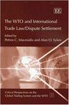 The WTO and International Trade Law/Dispute Settlement
