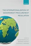 The Internationalization of Government Procurement Regulation by Aris C. Georgopulos, Bernard M. Hoekman, and Petros C. Mavroidis