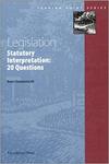 Legislation: Statutory Interpretation: 20 Questions by Kent Greenawalt