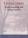 Legislation: Understanding and Using Statutes