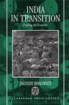 India in Transition: Freeing the Economy by Jagdish N. Bhagwati