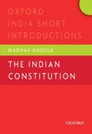 The Indian Constitution by Madhav Khosla