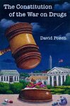 The Constitution of the War on Drugs by David E. Pozen