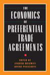 The Economics of Preferential Trade Agreements by Jagdish N. Bhagwati and Arvind Panagariya