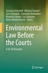 Environmental Law Before the Courts: A US-EU Narrative