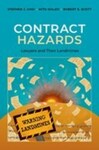 Contract Hazards: Lawyers and Their Landmines by Stephen J. Choi, Mitu Gulati, and Robert E. Scott