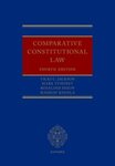 Comparative Constitutional Law by Mark Tushnet, Vicki C. Jackson, Rosalind C. Dixon, and Madhav Khosla