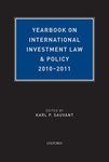 The Yearbook on International Investment Law & Policy 2010-2011